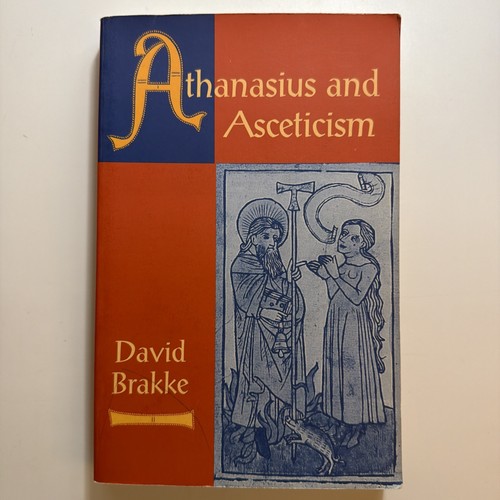 Athanasius and asceticism - and,