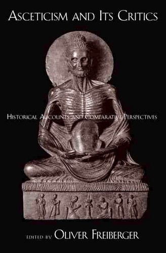 Asceticism and its critics - and,